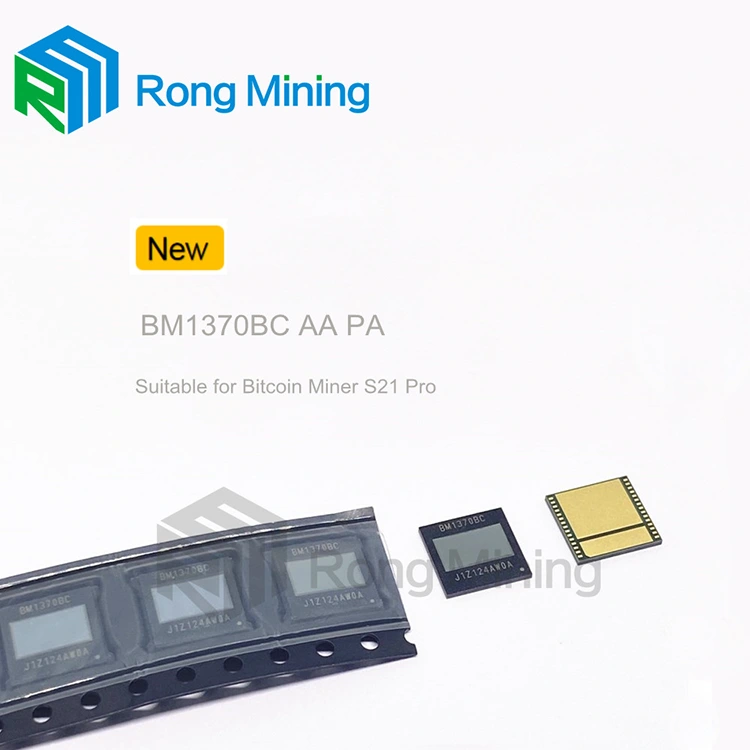 BM1370 BM1370BC BM1370AA Chip asic pour Antmin S21Pro S21XP